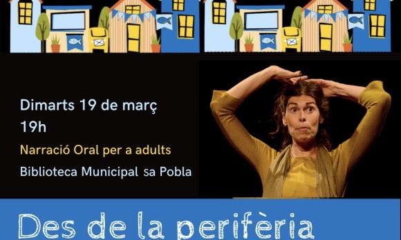 Des de la perifèria. Narració oral per a adults