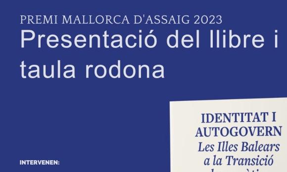 Presentació del llibre i taula rodona "Premi Mallorca d'Assaig 2023"