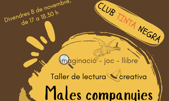 Taller de lectura creativa “Males Companyies”