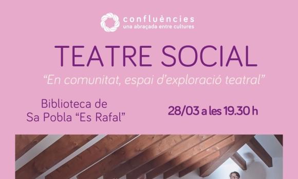 Teatre social. Projecte Confluències